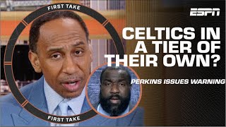 Kendrick Perkins issues CAUTION to Stephen A. & Shannon Sharpe over the Celtics | First Take