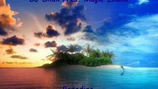 DJ Shah Pres. Magic Island - Paradise