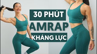 Bài tập AMRAP Kháng Lực Cardio - Tập nhiều vòng nhất có thể | Intermediate | Hana Giang Anh