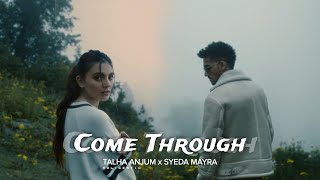 Talha Anjum - Come Through (w/lyrics) | The Fall Is Real Aur Mera Dil Ruk Jaye Instagram Viral Song