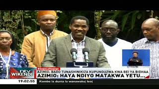 Azimio: Haya ndiyo matakwa yetu