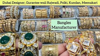 Latest Rajwadi, Polki, Kundan, Meenakari,  Gurantee Gold Plated Bangles Manufacturer| #sadarbazar