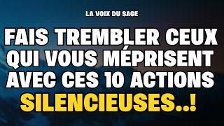 FAIS TREMBLER CEUX QUI TE MÉPRISENT avec ces 10 actions silencieuses  Stoïcisme