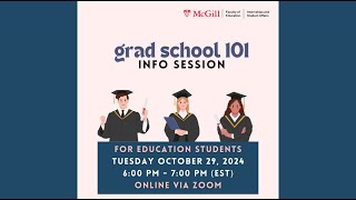 Grad School 101 for Education Students | October 29, 2024