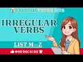 Irregular Verbs List M — Z