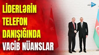 Prezident İlham Əliyevdən Ərdoğana MÜHÜM ZƏNG: Bakı və Ankaradan hansı ortaq mesajlar verildi?