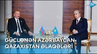 Strateji müttəfiqlik mərhələsinə yüksələn Azərbaycan-Qazaxıstan münasibətləri - TƏHLİL