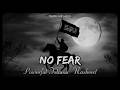 No Fear - لا خوف - Powerful Islamic Nasheed - Mumin Nasheed