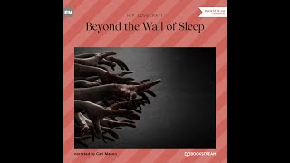 Beyond the Wall of Sleep – H. P. Lovecraft (Full Horror Audiobook)