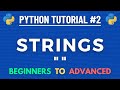 Strings in Python | Python Strings with Examples | Python Tutorial for Beginners to Advanced #2