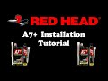 Red Head A7  Installation Tutorial