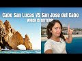 Cabo San Lucas vs San Jose del Cabo 🇲🇽 Which is Right for You?!