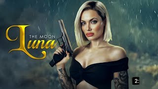 Luna || Full Movie | Angelina Jolie | New Action Movie 2025 English Review