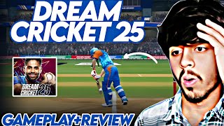 DREAM CRICKET 25 IS HERE 🏏First Look (Gameplay \u0026 Review) Dream Cricket 25 Gameplay