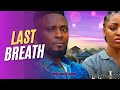 Last Breath - MAURICE SAM, REGINA DANIELS, ADA ULI, VICTORIA JAMES latest 2024 nigerian movies