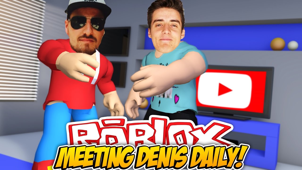 Roblox Adventure Meeting Denis Daily Youtube