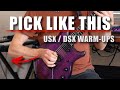 Escape Picking Daily Warmups - Increase Picking Speed and Efficiency - USX DSX Guitar Tutorial