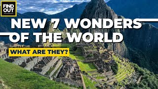 What are the new seven wonders of the world