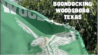 Boondocking Woodsboro, Texas