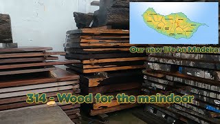 Our New Life On Madeira 314 - (English) Wood for the maindoor