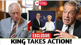 JUST IN! King Charles MELTDOWN as Nigel Farage Catches Keir Starmer Trying to Axe Brexit