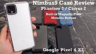 Nimbus9 Phantom 2 Case Review Google Pixel 4 XL