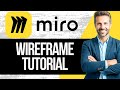 Miro Wireframe Tutorial | How to Use Miro Wireframes 2025
