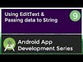 Android Application Development Tutorial for Beginners - #9 | 2017 | Passing Data into String