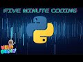 5 Minute Python : Chatbot Part 1