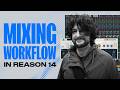 Mixing Workflow in Reason 14