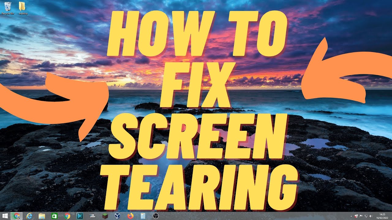 How To Fix Screen Tearing In Most Windows PCs - YouTube