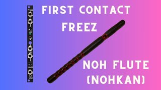 【First Contact】 2HP Freez \u0026 Noh-Flute (Nohkan)  【モジュラーと能管】