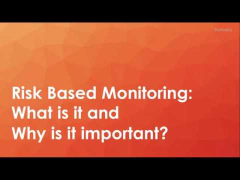 Principles of risk-based monitoring and the TransCelerate approach