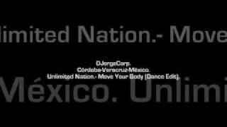 GenteDJ Unlimited Nation.- Move Your Body (Dance Edit).