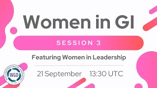 Women in GI Webinar Series - Session 3