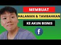 Cara membuat Halaman facebook & Menambahkan Halaman ke Akun Bisnis Facebook