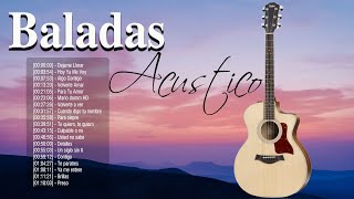 Musica Acustica 2021 - Baladas Acustico En Español 2021 - Musica Acustica en Español
