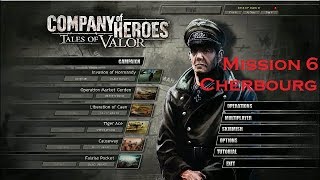 Company of Heroes Gameplay | Mission 6 (Cherbourg) | Hard Difficulty