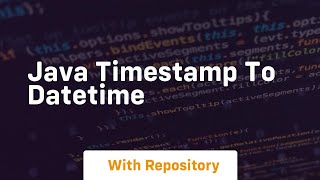 java timestamp to datetime