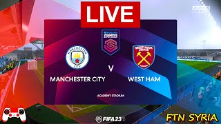 LIVE 🔴 Man City vs West Ham - Women's Super League 2024 - Match Today Watch Streaming || 🎮 FIFA 2023