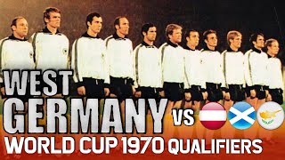 WEST GERMANY 🇩🇪  World Cup 1970 Qualification All Matches Highlights | Road to Mexico