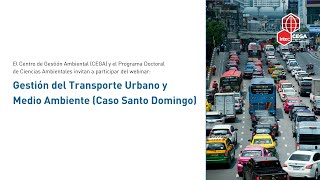 INTEC | Gestión del Transporte Urbano y Medio Ambiente (Caso Santo Domingo)