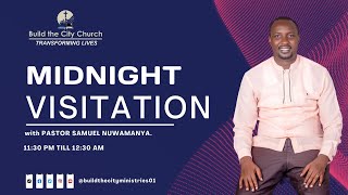 05.02.2025 THE MIDNIGHT VISITATION LIVE AT BUILD THE CITY CHURCH WITH PR.SAMUEL NUWAMANYA.