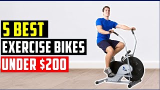 ✅Best Exercise Bikes Under $200-Top 5 Exercise Bikes
