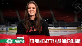 Välkommen till Frölunda HC, Stephanie Neatby!