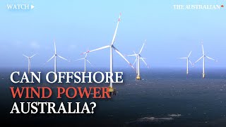 Is offshore wind the future of renewable energy in Australia?