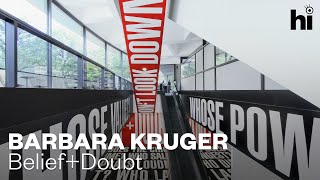 Hirshhorn Eye: Barbara Kruger's Belief+Doubt