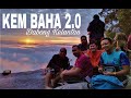 Trip To Dabong - Kem Baha 2.0