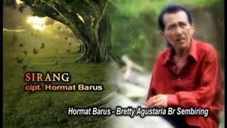 Lagu karo - Sirang - Hormat Barus ft Bretty Agustaria Br Sembiring