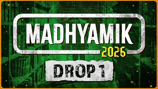 নতুন আশা, নতুন ব্যাচ 🔥🔥 Madhyamik 2026 - DROP 1 🎬